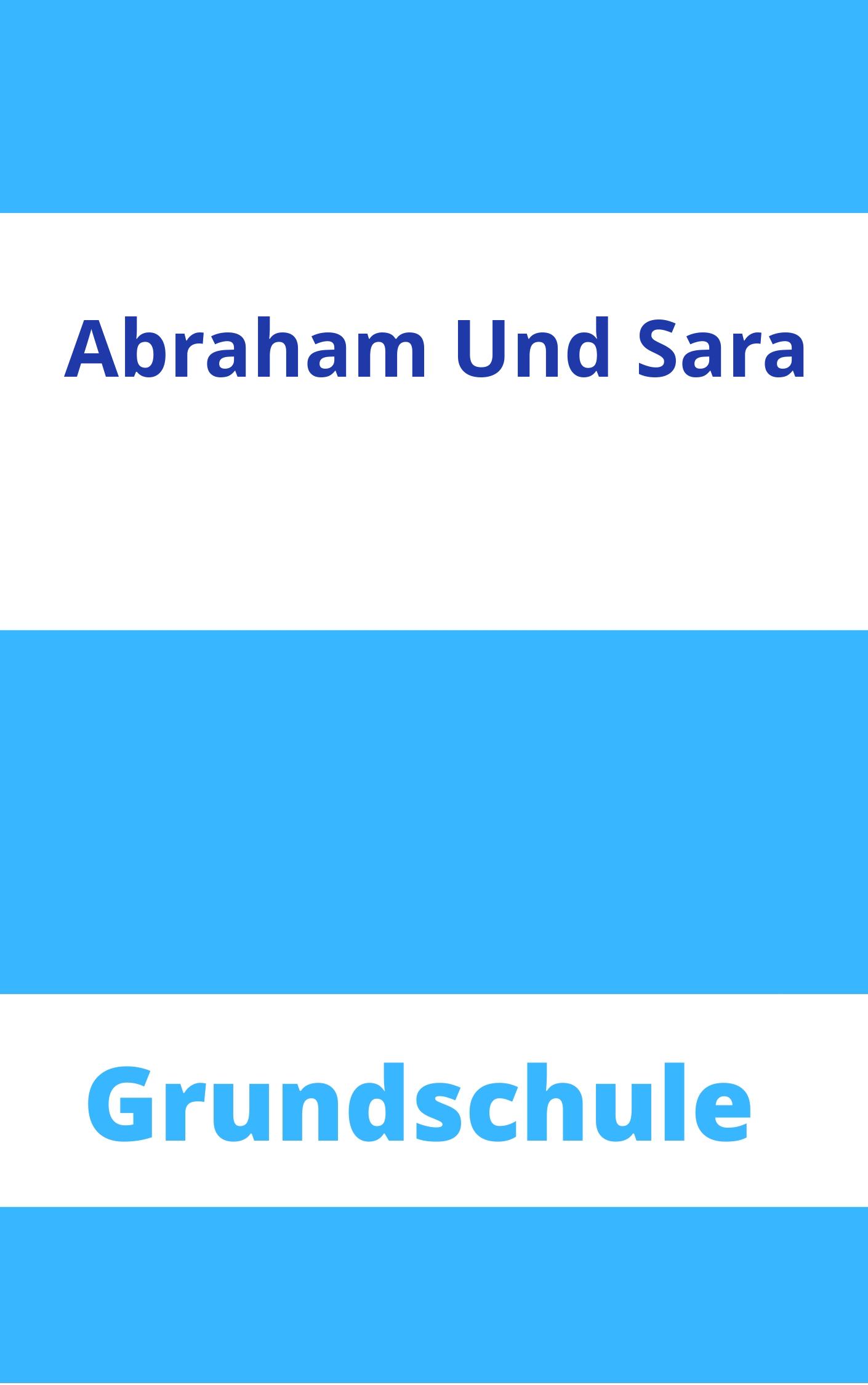 Abraham Und Sara Grundschule Arbeitsblätter Arbeitsblätter