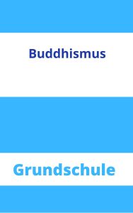 Buddhismus Grundschule Arbeitsblätter