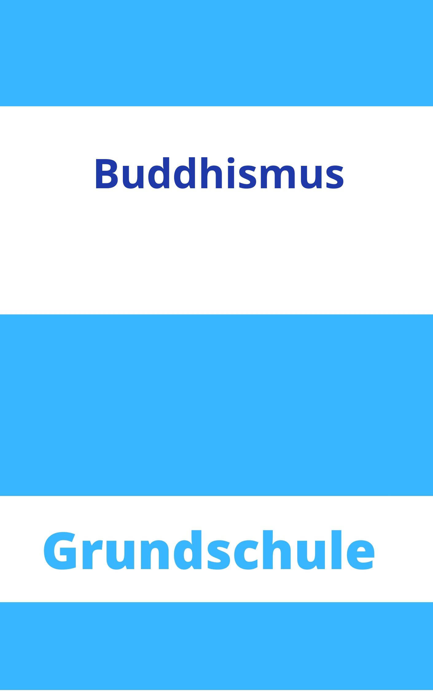 Buddhismus Grundschule Arbeitsblätter Arbeitsblätter