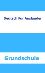 Deutsch Für Ausländer Grundschule Arbeitsblätter