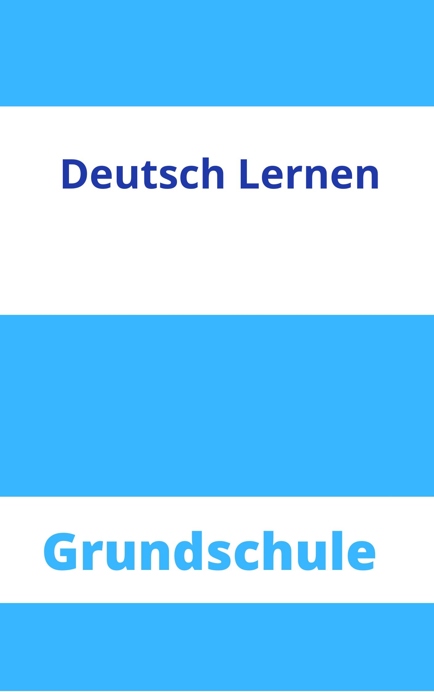 Deutsch Lernen Arbeitsblätter Grundschule Arbeitsblätter