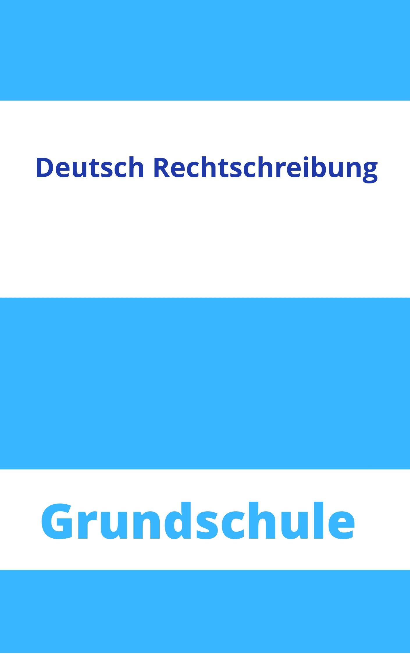 Arbeitsblätter Grundschule Deutsch Rechtschreibung Arbeitsblätter