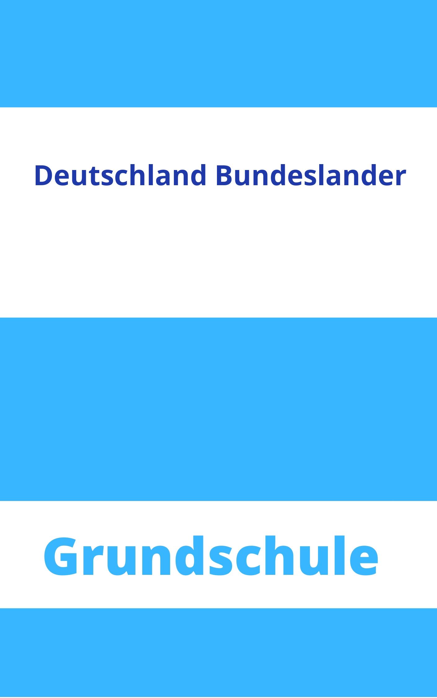 Grundschule Arbeitsblätter Deutschland Bundesländer Arbeitsblätter