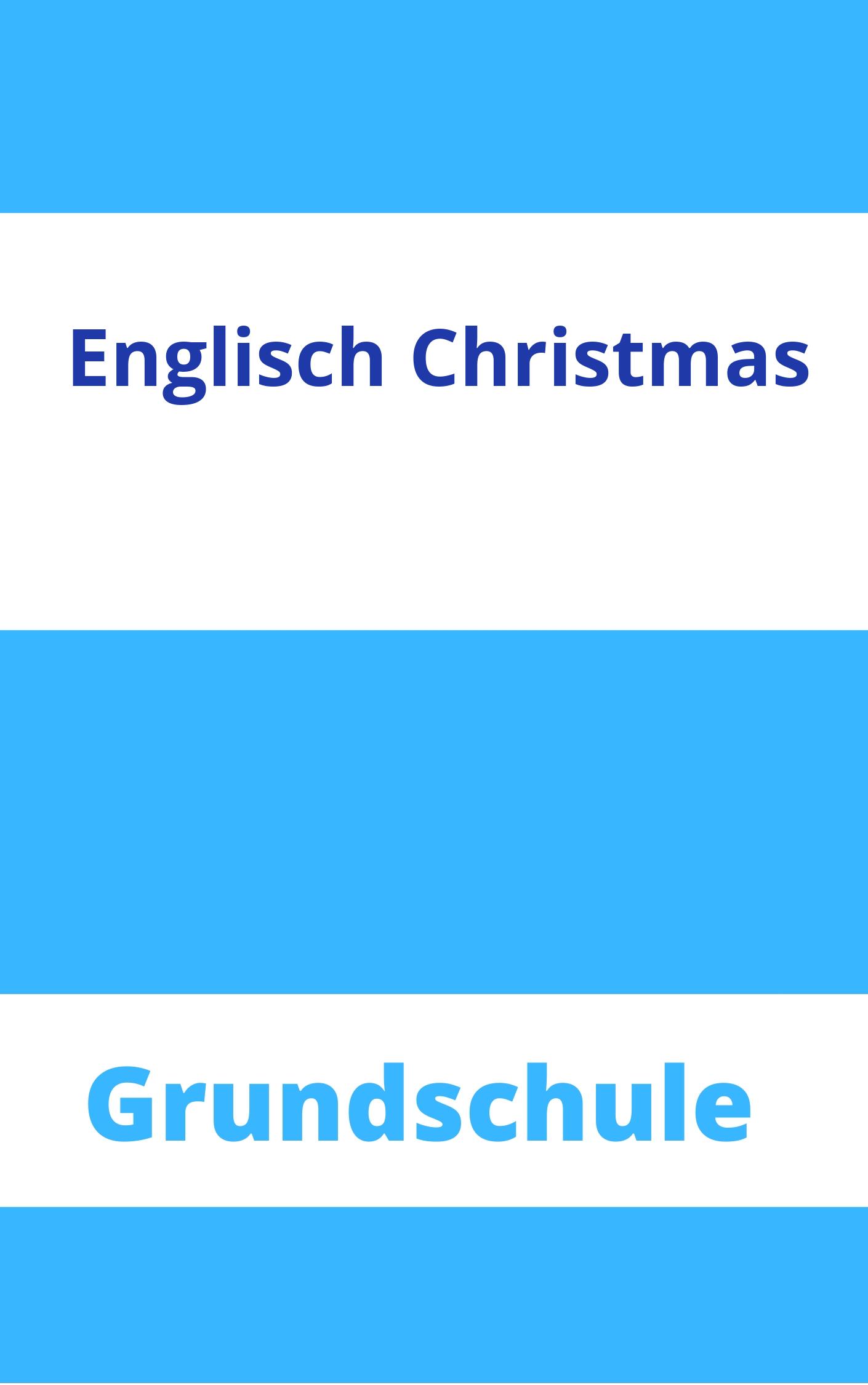 Englisch Grundschule Christmas Arbeitsblätter Arbeitsblätter