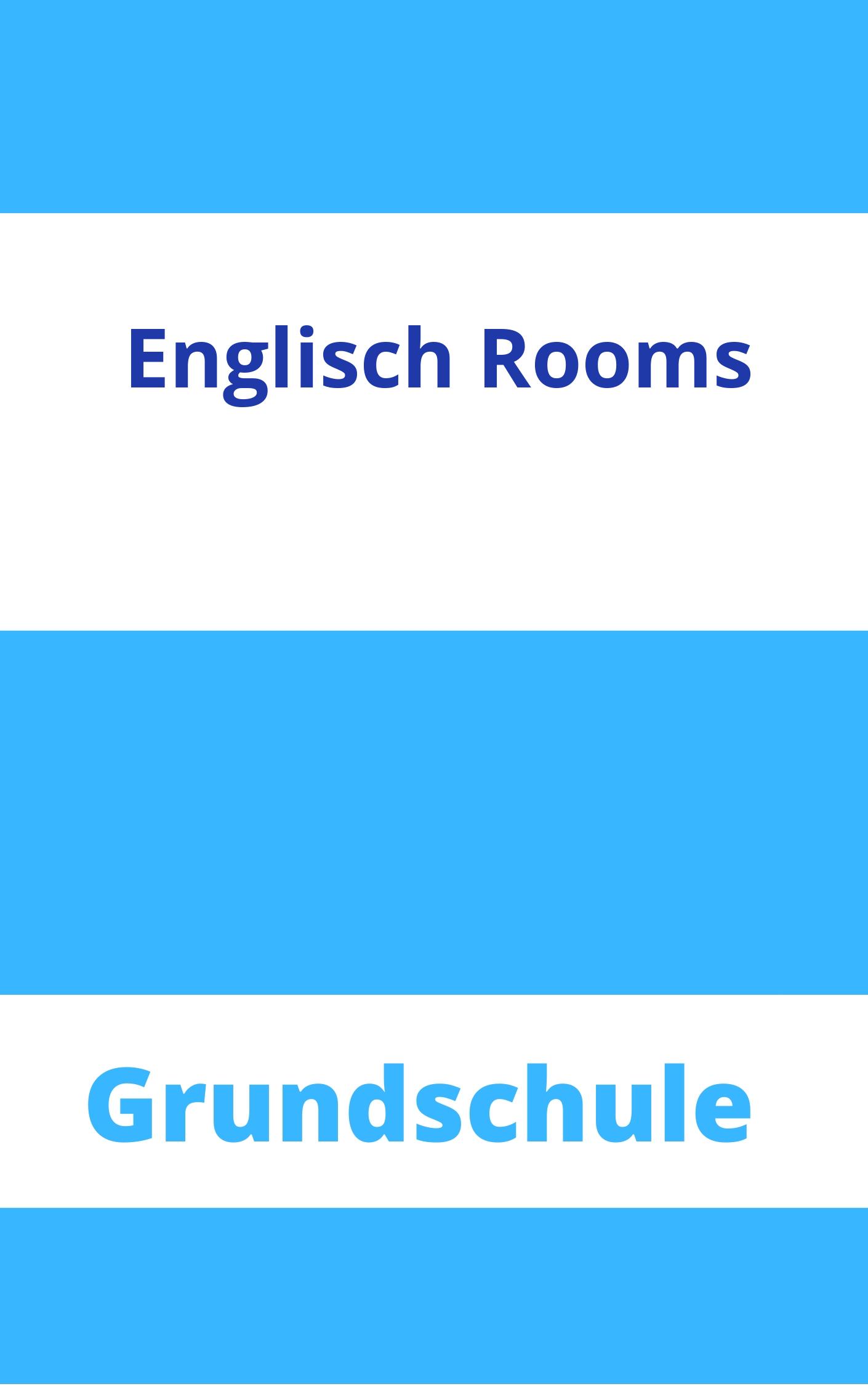 Englisch Grundschule Arbeitsblätter Rooms Arbeitsblätter