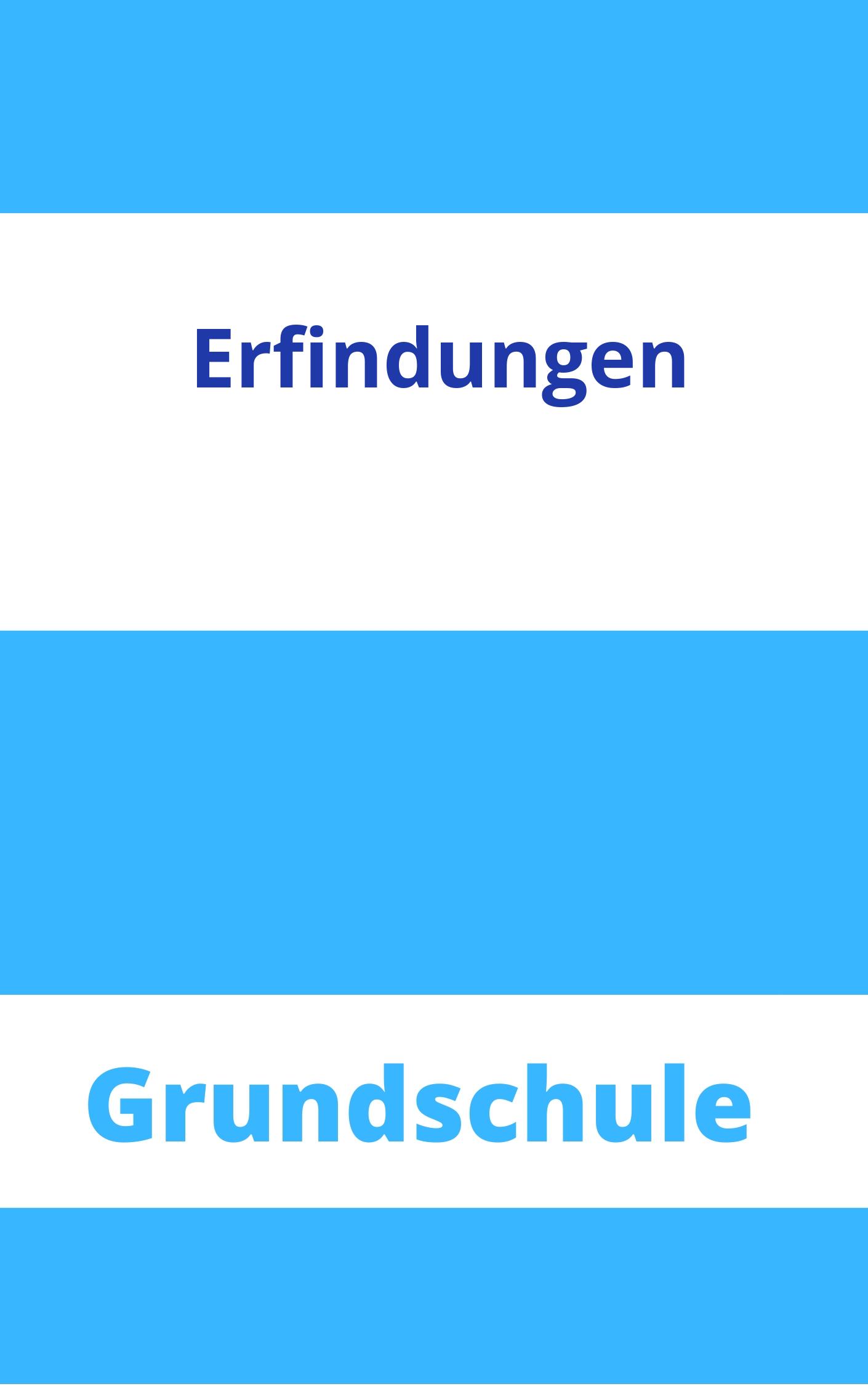 Erfindungen Grundschule Arbeitsblätter Arbeitsblätter