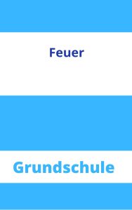 Feuer Grundschule Arbeitsblätter