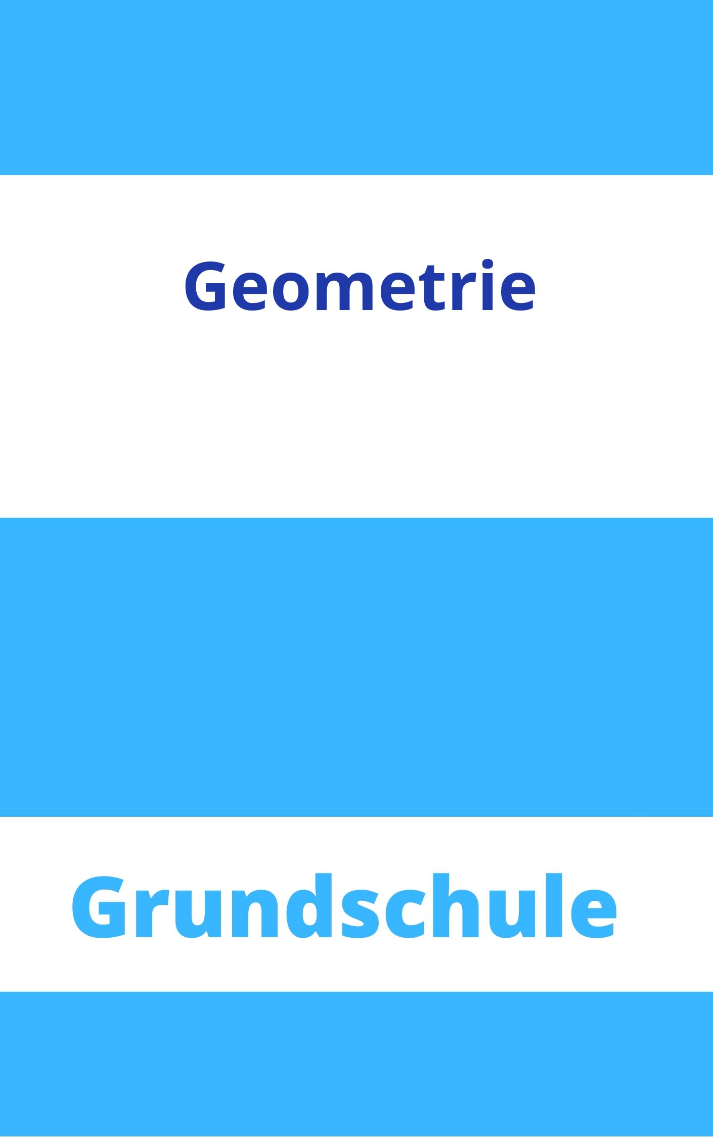 Geometrie Grundschule Arbeitsblätter Arbeitsblätter