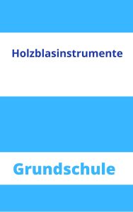 Holzblasinstrumente Grundschule Arbeitsblätter