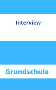 Interview Grundschule Arbeitsblätter