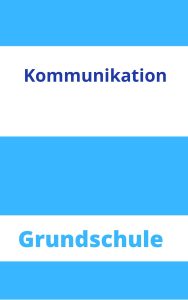 Kommunikation Grundschule Arbeitsblätter