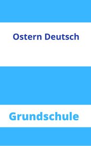 Ostern Deutsch Grundschule Arbeitsblätter