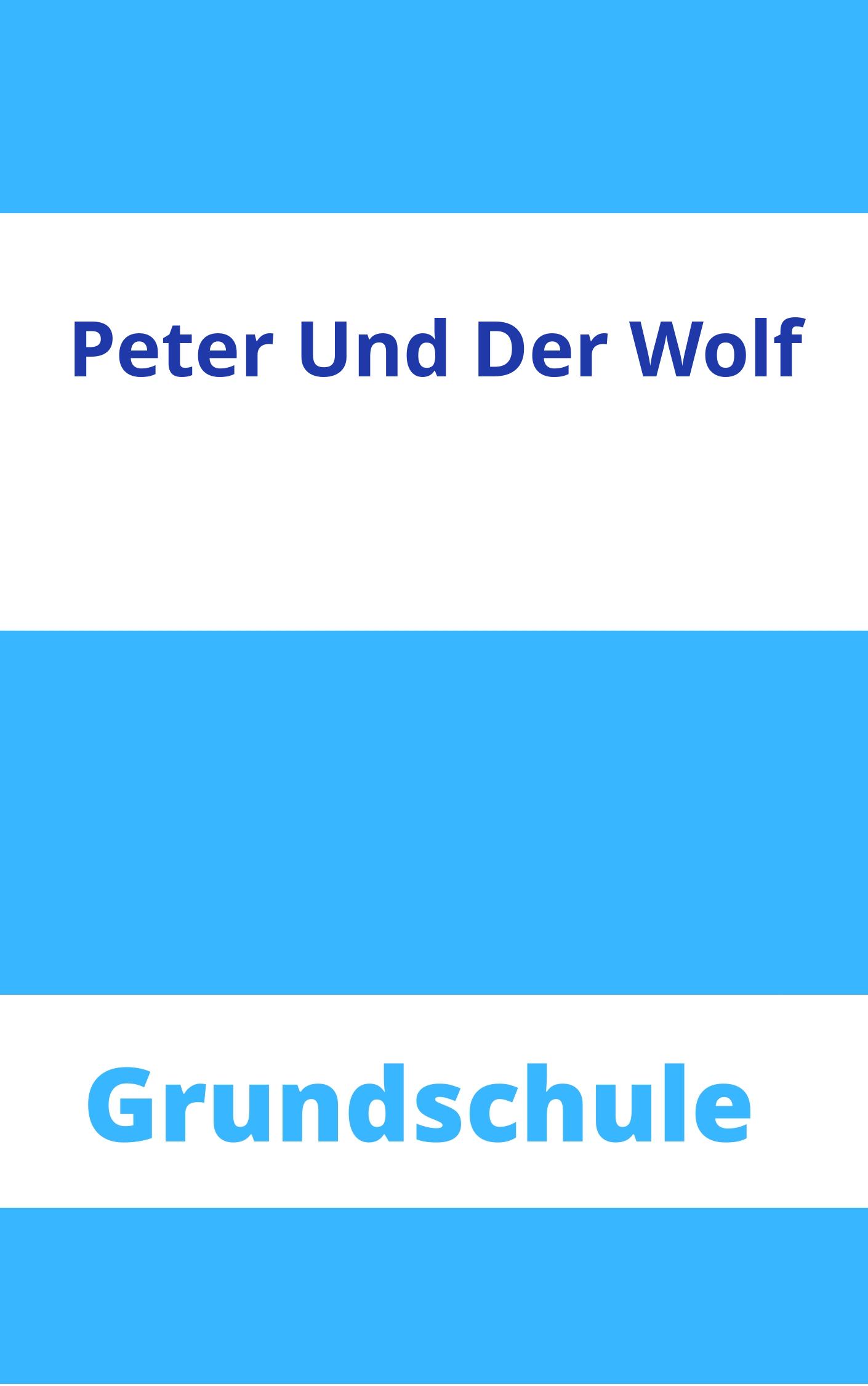Peter Und Der Wolf Grundschule Arbeitsblätter Arbeitsblätter