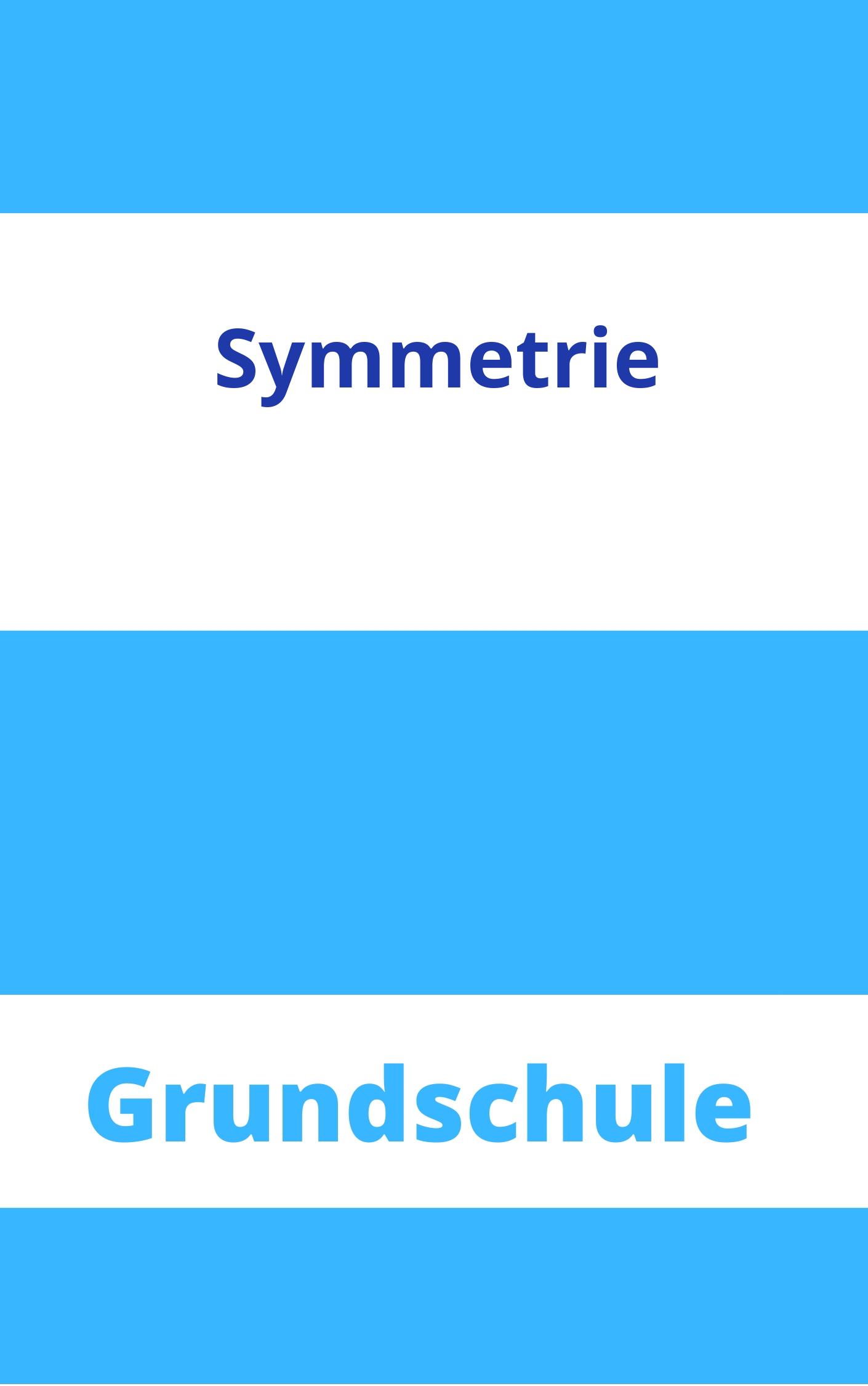 Symmetrie Grundschule Arbeitsblätter Arbeitsblätter