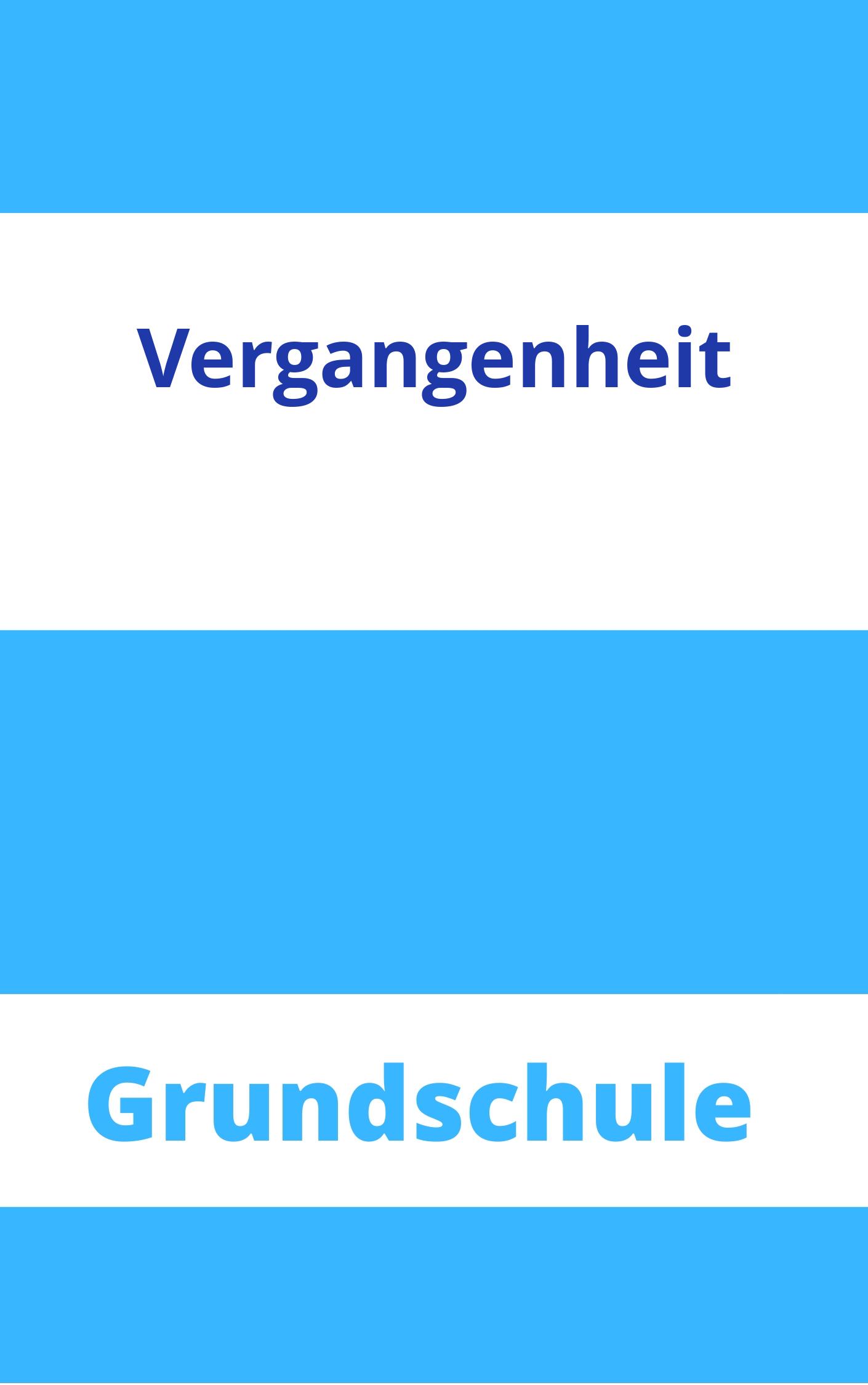 Arbeitsblätter Grundschule Vergangenheit Arbeitsblätter