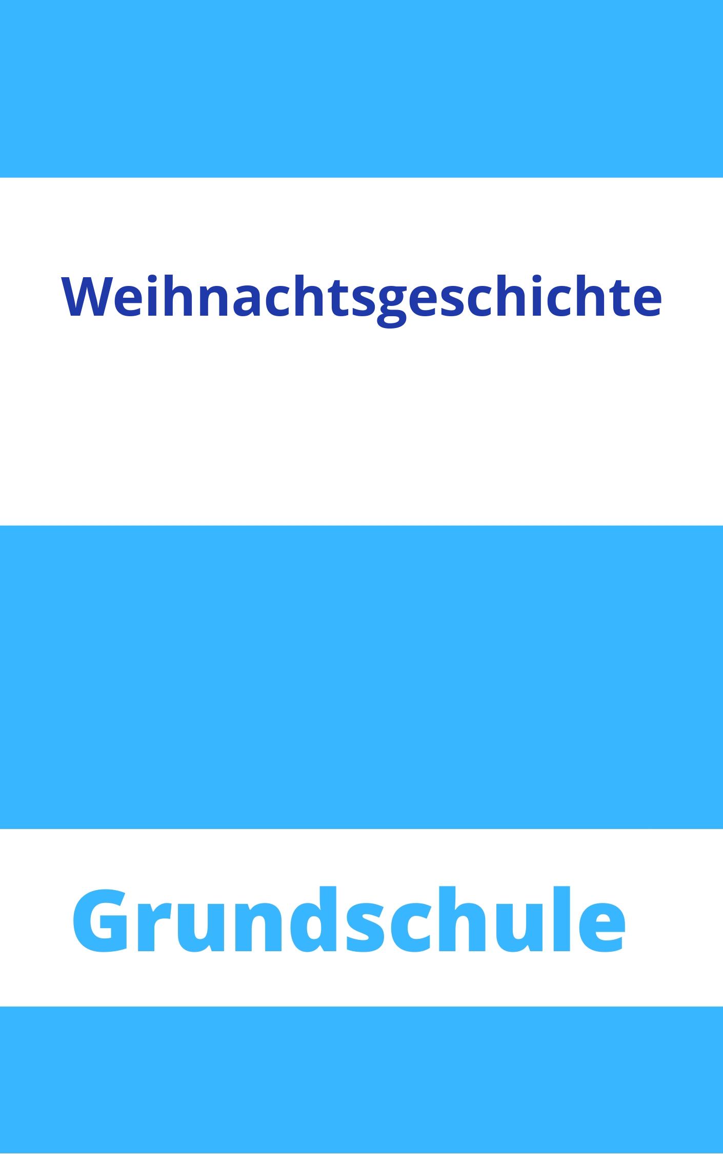 Arbeitsblätter Weihnachtsgeschichte Grundschule Arbeitsblätter